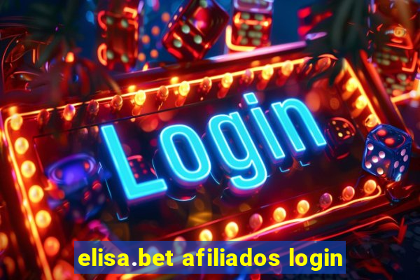 elisa.bet afiliados login